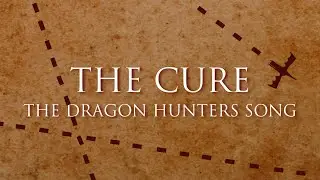 The Cure - The Dragon Hunters Song - Subtitulada en Espa&ntilde;ol