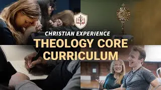 Christian Experience: Theology Core Curriculum