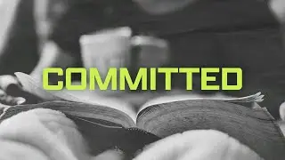 Committed Part 3 - 