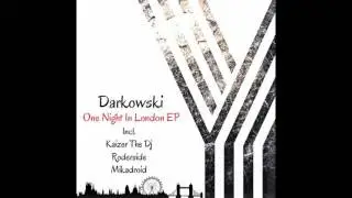 Darkowski - One Night in London (Original Mix)