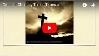 Cross of Christ by Teresa Thomas