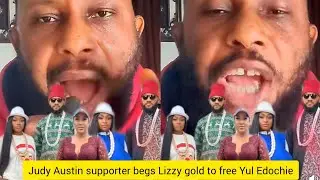 Judy Austin supporter, Ugo boss publicly begs Lizzy Gold to free Yul Edochie so he can be with Judy
