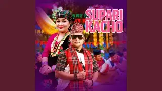 Supari Kacho