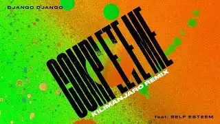 Django Django - Complete Me feat. Self Esteem (KILIMANJARO Remix) (Official Visualiser)