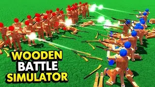 NEW WOODEN SOLDIER BATTLE SIMULATOR (Wooden Battles Simulator / Game Like TABS and UEBS)