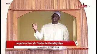Khoutbah du 20-07-18 | Leçons à tirer du Traité de Houdaybiya | Imam Mor KÉBÉ H.A