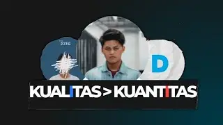 Kualitas Lebih dari Kuantitas