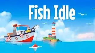 Fish idle - 