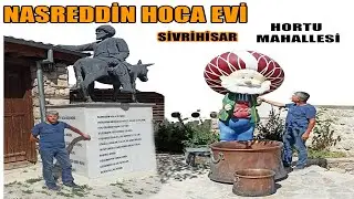 Nasreddin Hoca Evi / Kaderine Terk Edilen Ev / Görmeye Değer mi