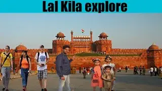 Lal Qila' Red Fort' Vlog Ticket price? | Open close timing Full information Explore Delhi episode 2