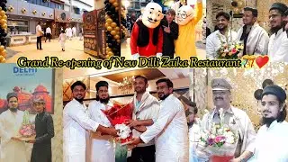 Grand Re-opening of New Dilli Zaika Restaurant&hearts;️✨️| Dilli Zaika is Back in just 15days!❤️&zwj;🔥