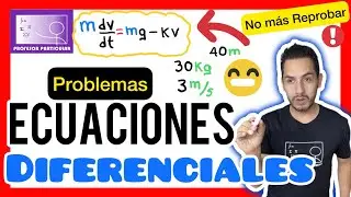 ✅APLICACIONES ECUACIONES DIFERENCIALES | NO MÁS REPROBAR❌| ECUACIONES DIFERENCIALES