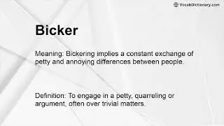 Bicker Meaning