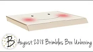 August 2018 Brimbles Box Unboxing & a look at the collection