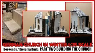 Fightspanner Bookends Diorama: Part 2, Building The Church.