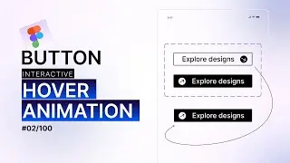 Smooth Button transition using Smart animate in Figma (02/100)