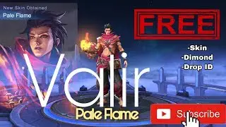 Valir Pale Flame Free skin or Diamonds Mobile legends