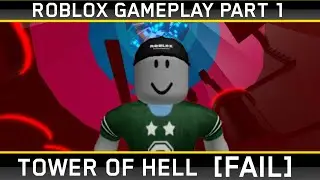 AKYATIN ANG PRO TOWERS [FAIL] - TOWER OF HELL
