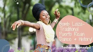 Bomb Loiza - Traditional Puerto Rican Dance & History!