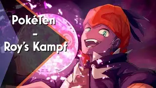 Pok&eacute;Ten   Roy's Kampf [No Copyright House]