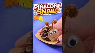 Поделка &laquo;Улитка из сосновой шишки&raquo; своими руками 🐌 | Простая поделка из природных материалов для ...