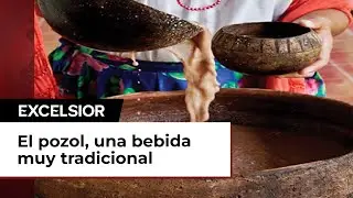 El pozol, una refrescante bebida ancestral