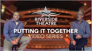 Putting it Together Series EPS 1: How We Produce Shows
