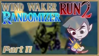 Das Schwert ist vollst&auml;ndig! | Wind Waker Randomizer - RUN2 - Part 11