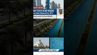 Qatar Paints Roads Blue to Combat Extreme Heat  #GlobalEchoNews #breakingnews #qatar #news #uae
