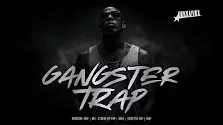 GANGSTER TRAP: The Brutal Playlist For The Last Fighter | Discipline & Motivation | Freestyle, Drill