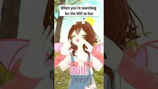 Where&rsquo;s Will? #vtuber #vrchat #funny #funnyvideos #comedy #meme #memes #relateable #animegirl