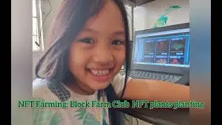 NFT farming: Block Farm Club NFT plants planting