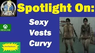 Fallout 4 (mods) - Jenny - Spotlight On: Sexy Vests Curvy