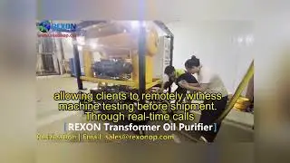 REXON Online Video Inspection  for Our Oil Purification System #oilfiltration #oilpurification