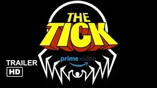 The Tick - Prime Original 2019 Trailer HD