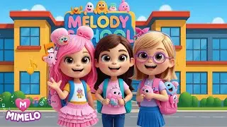Melody School | Welcome to Melody School! 🎵 Happy Kids Song & Dance 