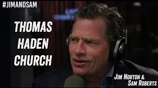 Thomas Haden Church - 'Divorce' on HBO, Naked Auditions, more - Jim Norton & Sam Roberts