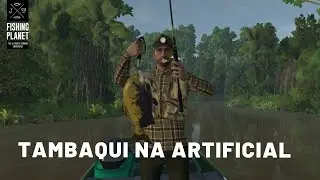 Fishing Planet Marron River Bol&iacute;via Tambaqui na Artificial