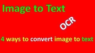 Image to Text | Photo to Text | Image To Text conversion | Convert Image to Text