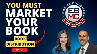 You Must Market Your Book - You Must Market Your Book - Book Distribution (Part 5)