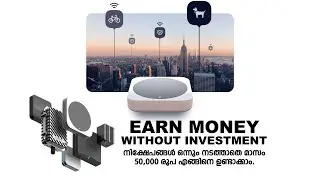 EARN MONEY WITHOUT INVESTMENT - HELIUM HOTSPOT | നിക്ഷേപമില്ലാതെ മാസവരുമാനം