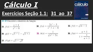 CÁLCULO I: Resolução dos exercícios 31, 32, 33, 34, 35, 36 e 37 da Seção 1.1 do livro do STEWART.