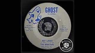 The Ghosters - Hey Lover