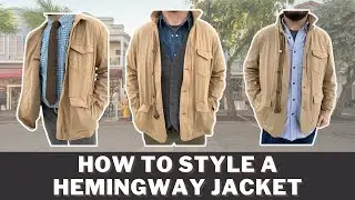 Three ways to Style the Hemingway Jacket by Madison Creek Outfitters