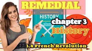 Remedial history  chpater three part 5 [The french revolution
