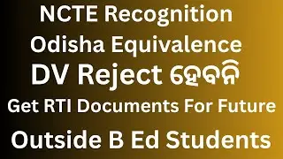 NCTE & Equivalence Updated Documents | Andhra B.Ed