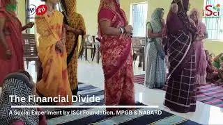 Eye-Opening Social Experiment with Rural Women | Financial Literacy Camp | ISCI Foundation