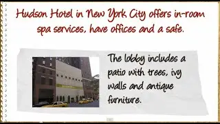 HUDSON HOTEL IN NEW YORK CITY MANHATTAN