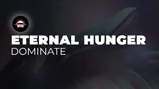 Eternal Hunger - Dominate | Ninety9Lives Release