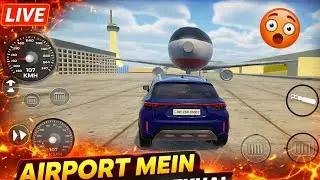 Airport Mein Car Chala Di 😱 Plane Ke Neeche 100+ Speed! | Extreme Car Driving Game